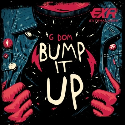 Bump It Up EP 專輯 G DOM