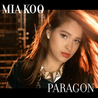 Paragon 專輯 Mia Koo