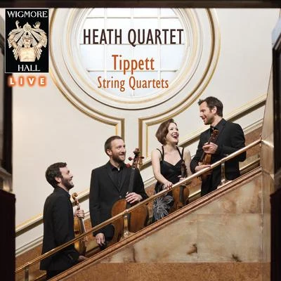 Tippett String Quartets - Wigmore Hall Live 專輯 Michael Tippett