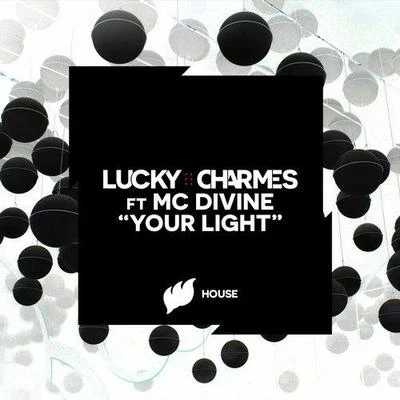 Your Light 專輯 Lucky Charmes