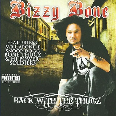 Back with the Thugz 专辑 Bizzy Bone