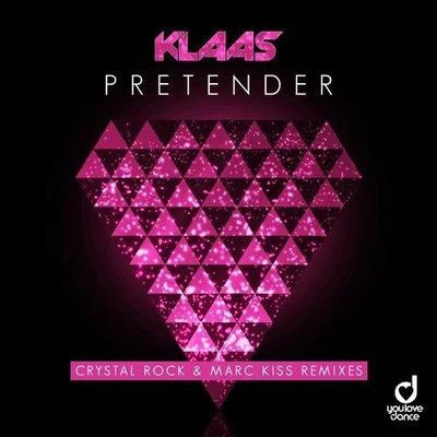 Pretender (Crystal Rock & Marc Kiss Remix) 專輯 Crystal Rock