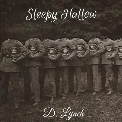 Sleepy Hallow 專輯 D. Lynch