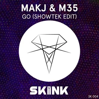 GO (Showtek Edit) 專輯 MAKJ