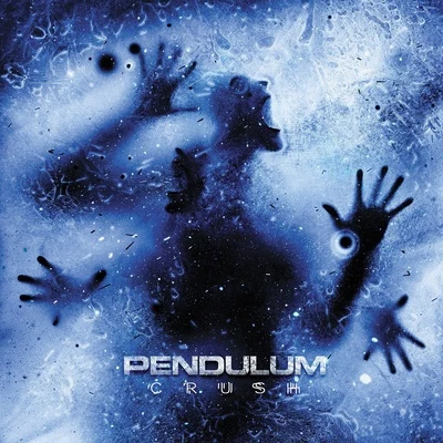 Crush (Radio Edit) 专辑 Pendulum