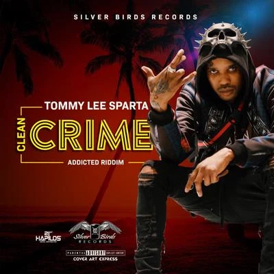 Clean Crime 專輯 Tommy Lee Sparta