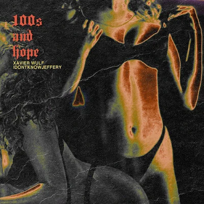 100s and Hope (feat. IDontKnowJeffery) 專輯 Xavier Wulf/Verde