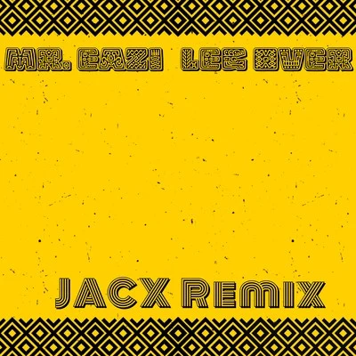 Mr Eazi Leg Over (Jacx Remix)