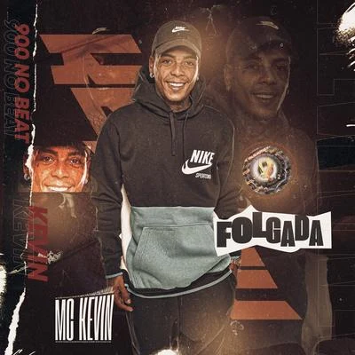 Folgada 專輯 Neew/Mc Kevin/Toni Garrido/Marcos Baroni/DJ Kalfani