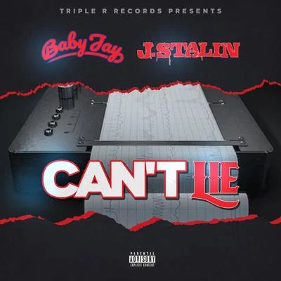 Cant Lie (feat. J. Stalin) 專輯 Bony/Relampago/Baby Jay