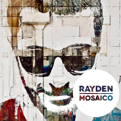 Mosaico (Versión Comentada) 专辑 Rayden/RÖDJA