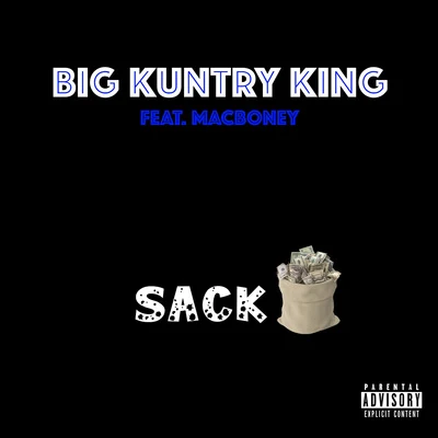 Sack (feat. Mac Boney) 专辑 Big Kuntry King