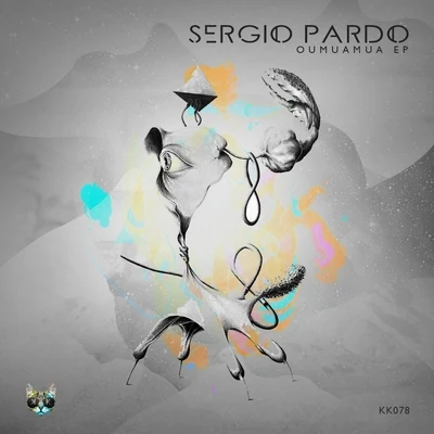 Omuamua EP 專輯 Sergio Pardo