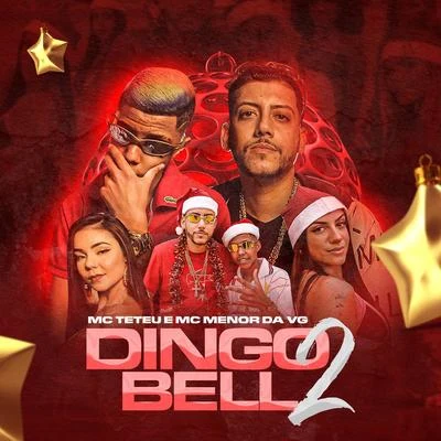 Dingo Bell 2 專輯 Mc Menor da Vg/Mc Kevin/Mc Ph