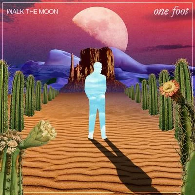 One Foot 專輯 WALK THE MOON/Elvis Crespo/Dank/Shekhinah/Mahama