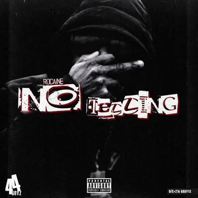 No Telling 專輯 Rocaine