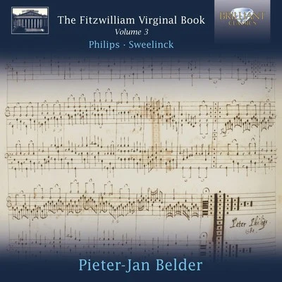 Fitzwilliam Virginal Book, Vol. 3 專輯 Pieter-Jan Belder