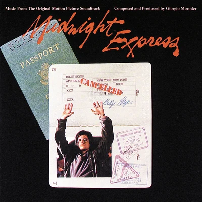 Midnight Express (Soundtrack) 专辑 Joe Pizullo/Giorgio Moroder/Jerry Goldsmith/Bill Medley