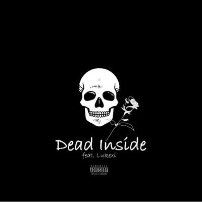 Dead Inside (feat. Lukexi) 專輯 Cozi