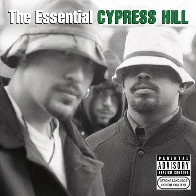 The Essential Cypress Hill 专辑 Cypress Hill