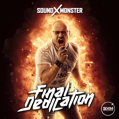 Final Dedication 專輯 Sound-X-Monster