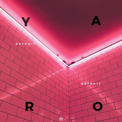 Detroit 專輯 Yaro/Max Landry/Trilane