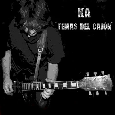 Temas del Cajón, Vol. 1 專輯 KA