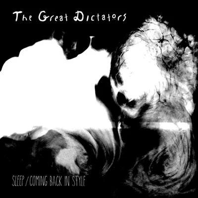 SleepComing Back in Style 專輯 The Great Dictators