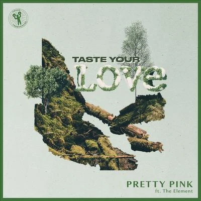 Taste Your Love 專輯 Emina Sonnad/Pretty Pink