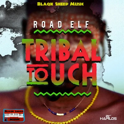 Tribal Touch 專輯 Road Elf