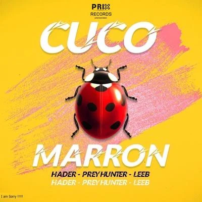 Cuco Marron 專輯 Prey Hunter