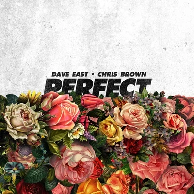 Dave East Perfect