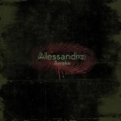 Awake EP 专辑 Alessandro