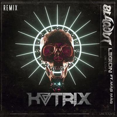 Legion (feat. MagMag) [KATRIX Remix] 專輯 Eazley/MagMag/Quintino & Blasterjaxx/JAYSYX