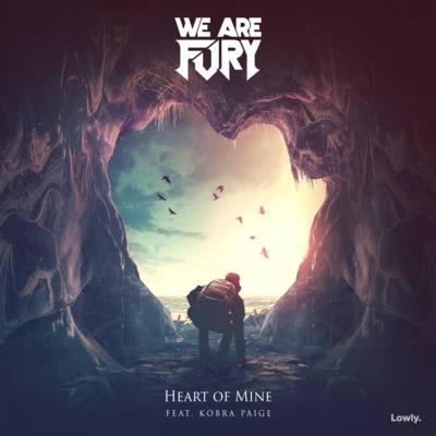 WE ARE FURY Heart of Mine (feat. Kobra Paige)