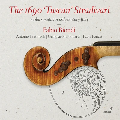 The 1690 "Tuscan" Stradivari 专辑 Fabio Biondi