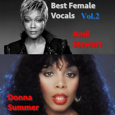 Best Female Vocals: Amii Stewart VS. Donna Summer Vol.2 专辑 Amii Stewart