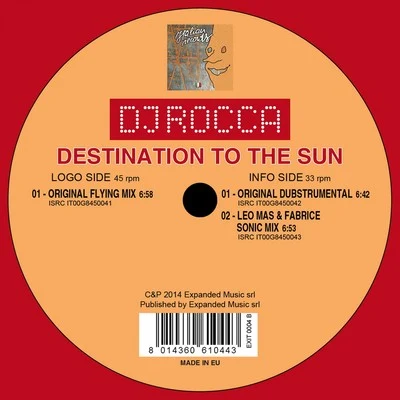 Destination to the Sun 專輯 Daniele Baldelli/The Asphodells/Kid Francescoli/DJ Rocca/Kraak & Smaak