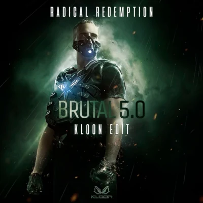 Brutal 5.0 (Kloon Edit) 專輯 Radical Redemption