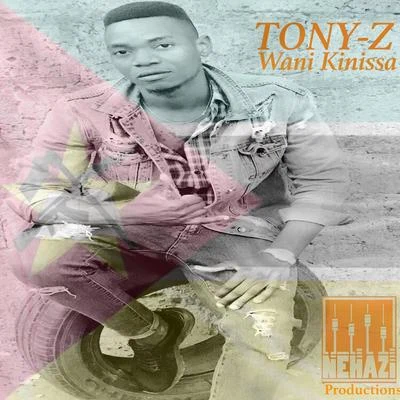 Wani Kinissa 專輯 Nati Aminov/Tony Z