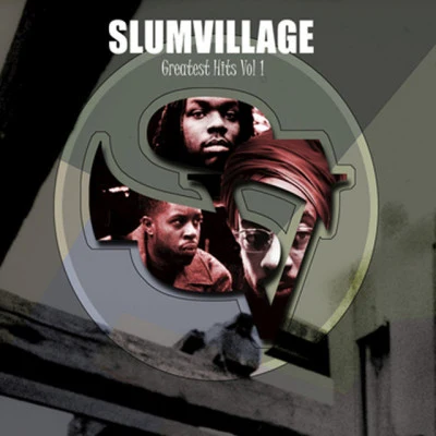 Slum Village Greatest Hits, Vol. 1 专辑 Slum Village