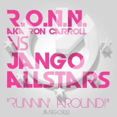 Runnin Around! 專輯 Kitsch 2.0/R.O.N.N.