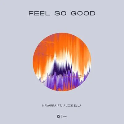 Feel So Good 專輯 Navarra