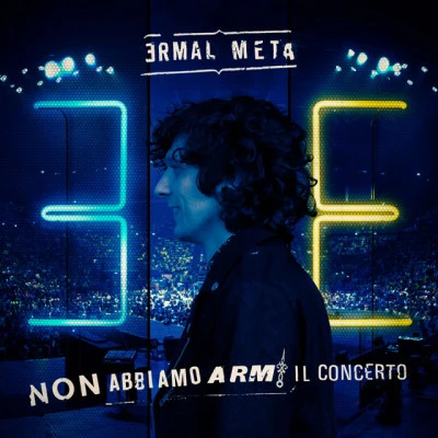 Non abbiamo armi - Il concerto 专辑 Max Pezzali/J-Ax