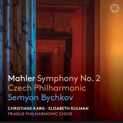 Mahler: Symphony No. 2 專輯 Petr Škvor/Czech Philharmonic/Czech Philharmonic Orchestra/Libor Pešek/Bruno Bělčík