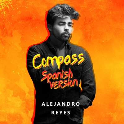 Compass (Spanish Version) 專輯 Alejandro Reyes