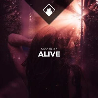 Alive (UOAK Remix) 專輯 UOAK