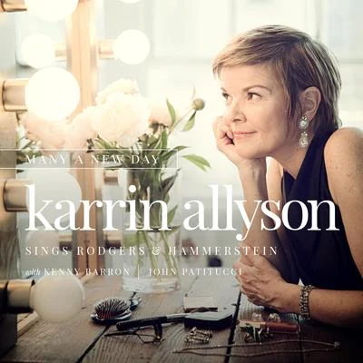 Many A New Day: Karrin Allyson Sings Rodgers & Hammerstein 專輯 Karrin Allyson