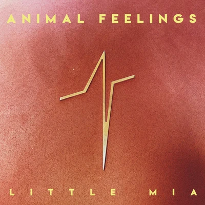 Little Mia 专辑 Animal Feelings