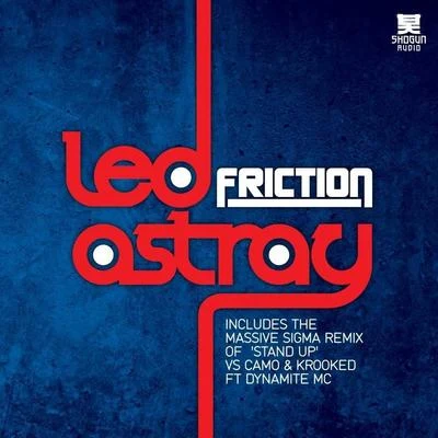 Led Astray EP 專輯 Friction